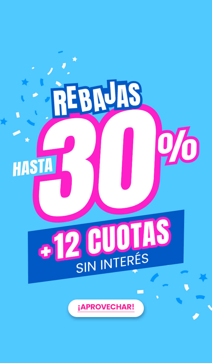 Rebajas de hasta 30%off y 12 cuotas sin interés
